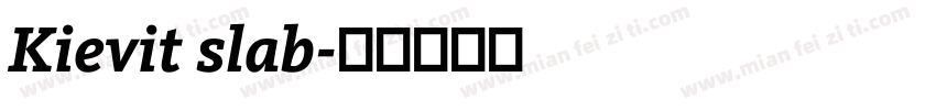 Kievit slab字体转换